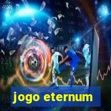 jogo eternum